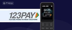 Read more about the article UPI 123PAY: FEATURE PHONE PAYMENT SOLUTIONS