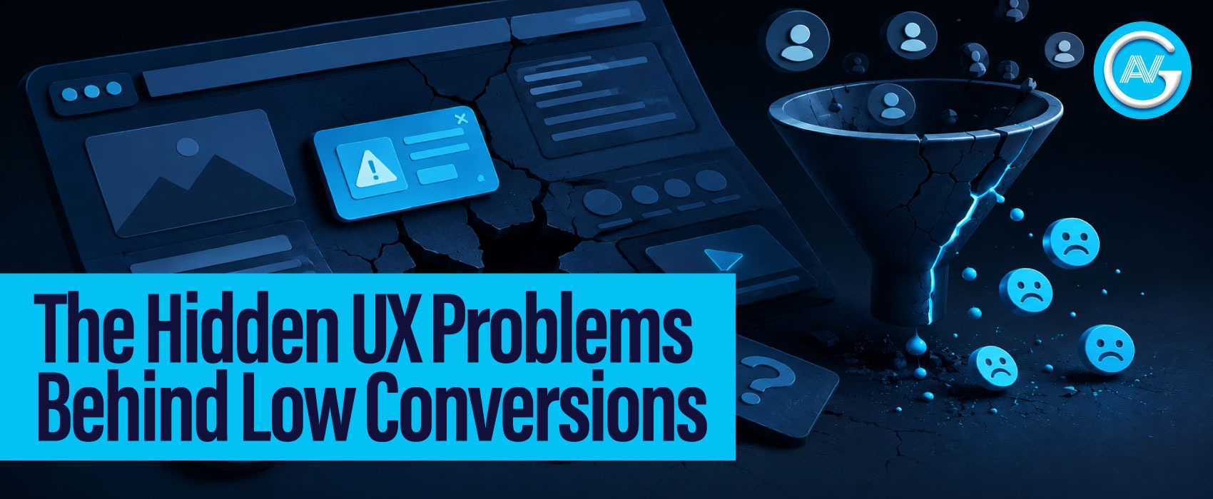 The-Hidden-UX-Problems-Behind-Low-Conversions 1